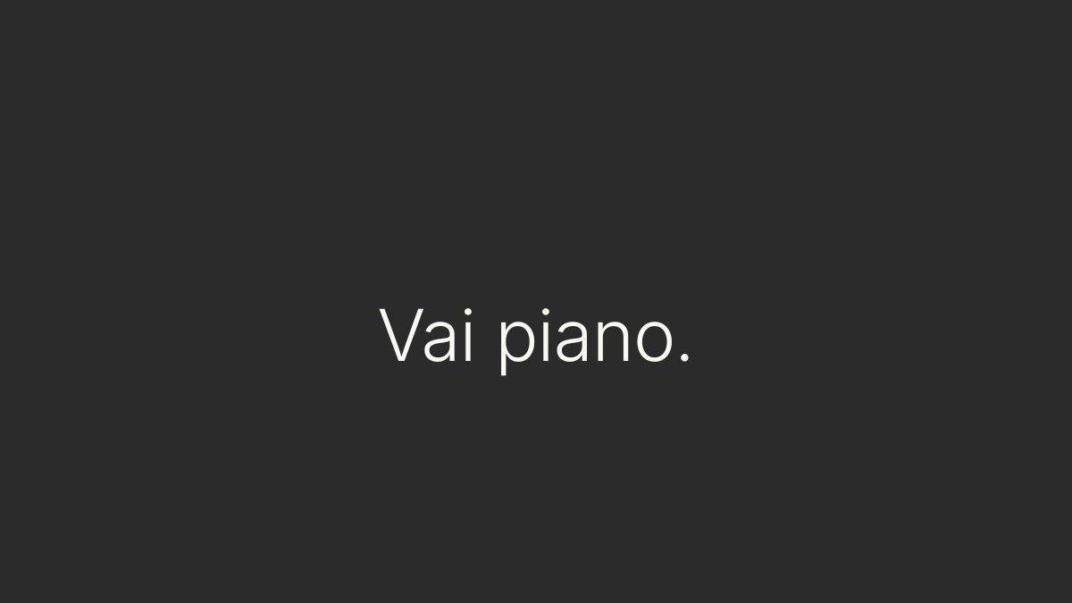 Copertina minimal camminare lentamente con testo Vai piano